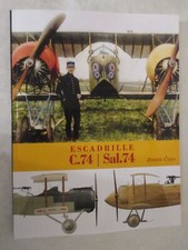 Escadrille C.74 / Sal.74 7150 - WW1 French pilots, Belgian observers,  and a few