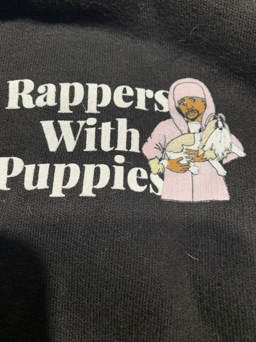 Rappers with puppies sweatshirt sales
