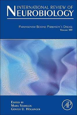 Parkinsonism Beyond Parkinson's Disease Stamelou Hoglinger Hardback Volume 149