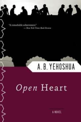 Open Heart: Acclaimed Israeli Literature   A Doctor's Journey to Asia Wher...