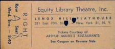 Lenox Hill Playhouse Comp Ticket Stub Broadway Arthur Maisel’s Steak NYC Dining