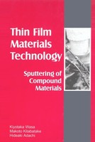 Thin Films Material Technology Kiyotaka Wasa