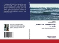 Child Health And Mortality In India Runa Roy