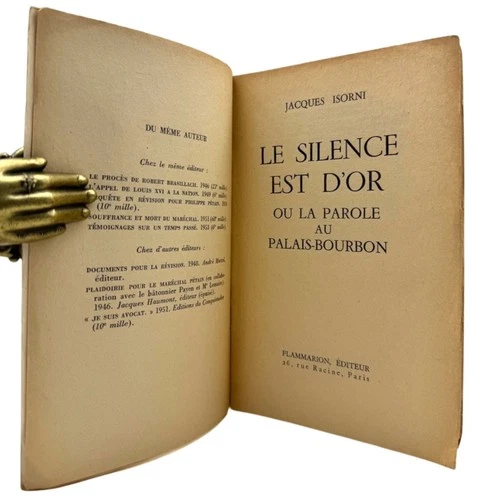 Le silence est d’or Jacques Isorni Flammarion 1957 edizione originale retorica