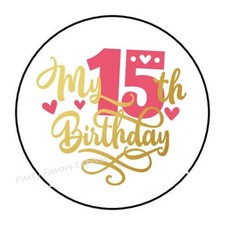 30 MY 15TH BIRTHDAY ENVELOPE SEALS LABELS STICKERS PARTY FAVORS 1.5" ROUND