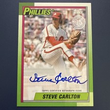 2025 Topps Series 1 - 1990 Topps Baseball Autograph Steve Carlton 90AU-SC