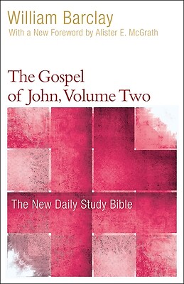 The Gospel of John, Volume Two Barclay, William Paperback