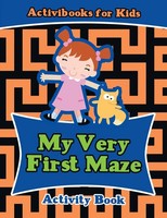 Activibooks for Kids | My Very First Maze Activity Book | Taschenbuch | Englisch