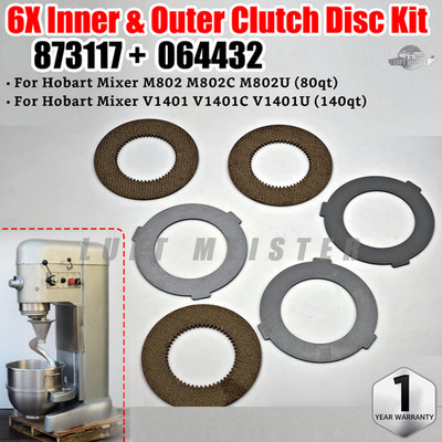 6X Inner & Outer Clutch Disc Kit For Hobart Mixer M802 & V1401 873117 + 064432