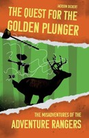Jackson Dickert | The Quest For The Go*Den Plunger | Taschenbuch | Englisch