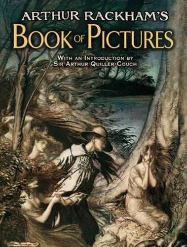 Arthur Rackham's Book of Pictures by Sir Quiller-Couch - 9780486483542