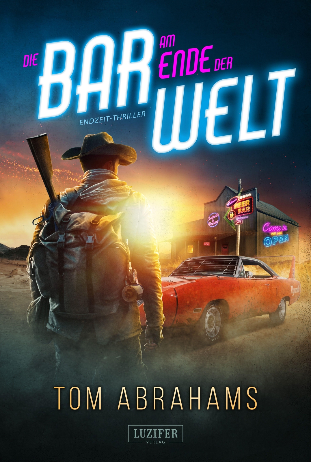 Thumbnail - Die Bar Am Ende Der Welt Postapokalyptischer Roman Tom Abrahams