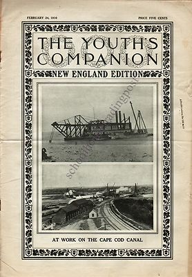 The Youth's Companion February 24,1910 Great Stories, Photos, Ads/Cape Cod Canal