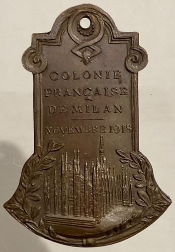 MILANO COLONIA FRANCESE MEDAGLIA LIBERTY CELEBRAZIONI DELLA VITTORIA 1914.1918 - Picture 3 of 6