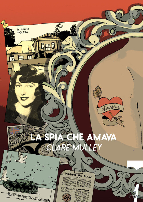 SPIA CHE AMAVA. I SEGRETI E LA VITA DI CHRISTINE GRANVILLE, PRIMO AGEN MULLEY CL