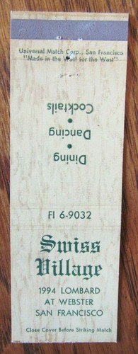 MADE IN THE WEST FOR THE WEST: SWISS VILLAGE (SAN FRANCISCO, CALIFORNIA) -F15