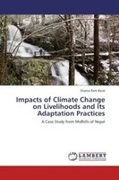 Shanta Ram Baral | Impacts Of Climate Change On Livelihoods And Its...