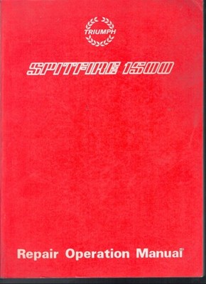 Triumph Spitfire 1500 Repair Operation Manual BL Cars AKM4329 MN2424