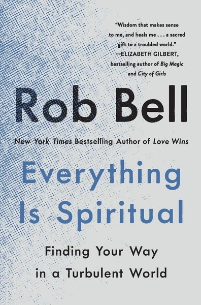 Everything Is Spiritual Rob Bell Taschenbuch Kartoniert / Broschiert Englisch-image