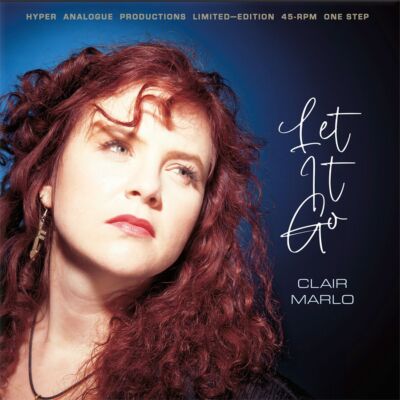 Clair Marlo - Let It Go 2LP 180g/45rpm One Step Vinyl, limitiert auf 1500.