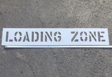 6" LOADING ZONE Parking Lot Stencil 1/16" LDPE (063") Spans 56.25" Easy to Read.
