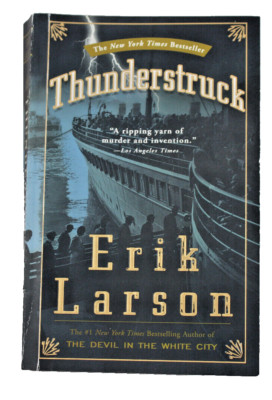 Thunderstruck by Erik Larson