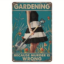 Vintage Garden Tin Metal Signs Home D cor 8x12 Because Murder Is Wrong Country O