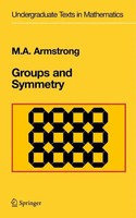 Groups And Symmetry | Undergraduate Texts In Mathematics | Mark A Armstrong | Xi