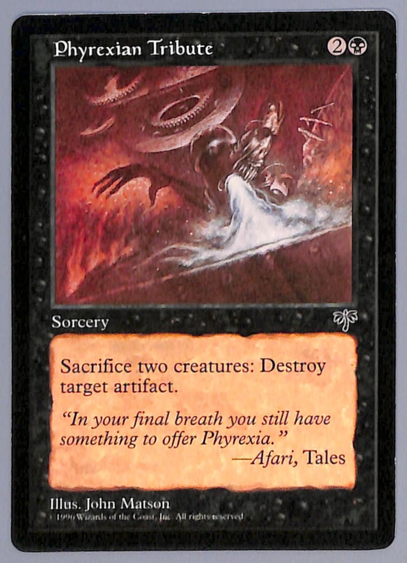 Phyrexian Tribute - Mirage (MIR) MTG
