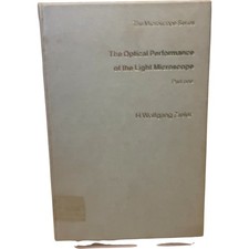 The Optical Performance of the Light Microscope Zieler Hardcover 1972
