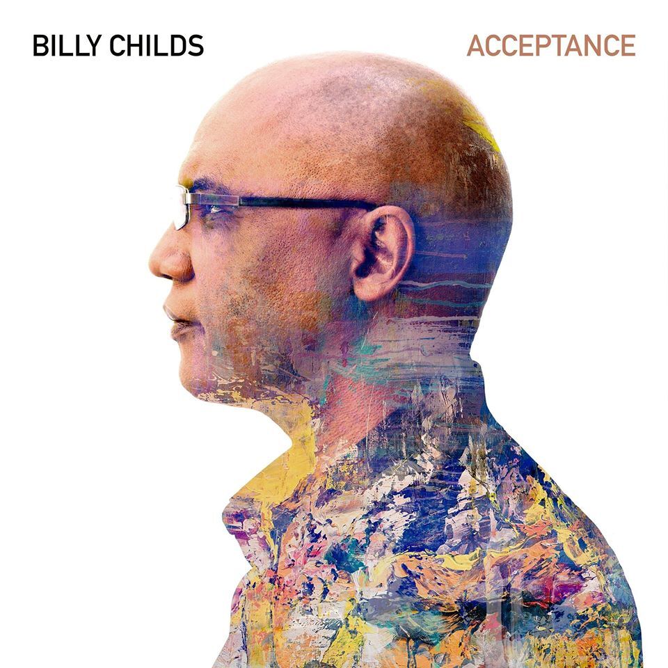 Billy Childs  - Acceptance - Cd