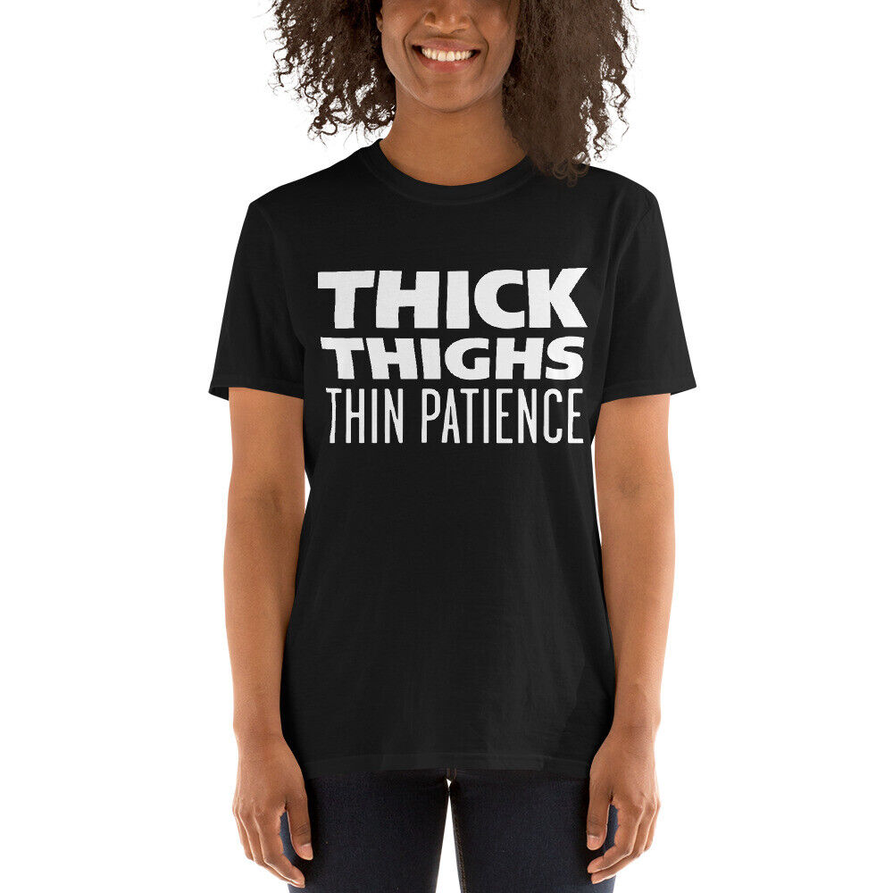 THICK THIGHS THIN PATIENCE funny woman attitude weight fitness