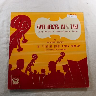 Robert Stolz Zwei Herzen Im 3 4 Tkt LP Vinyl Record Album