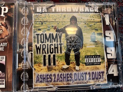 Tommy Wright III - Ashes II Ashes, Dust II Dust (CD) [2006