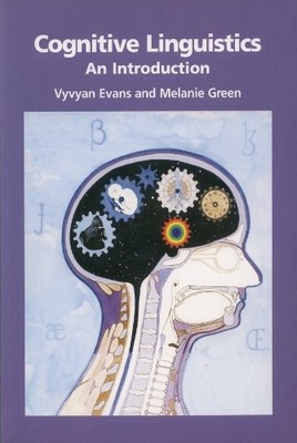 Cognitive Linguistics: An Introduct..., Green, Melanie 