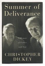 Summer of Deliverance : A Memoir of Father and Son