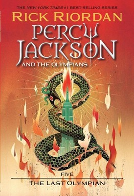 Percy Jackson and the Olympians, Book Five: The Last Olympian by Rick Riordan (E