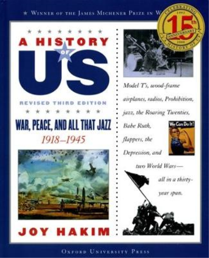 Joy Hakim A History of US: War, Peace, and All That Jazz: A History of ...