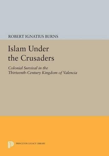 Thumbnail - Robert Ignatius Burns Islam Under The Crusaders (taschenbuch) (us