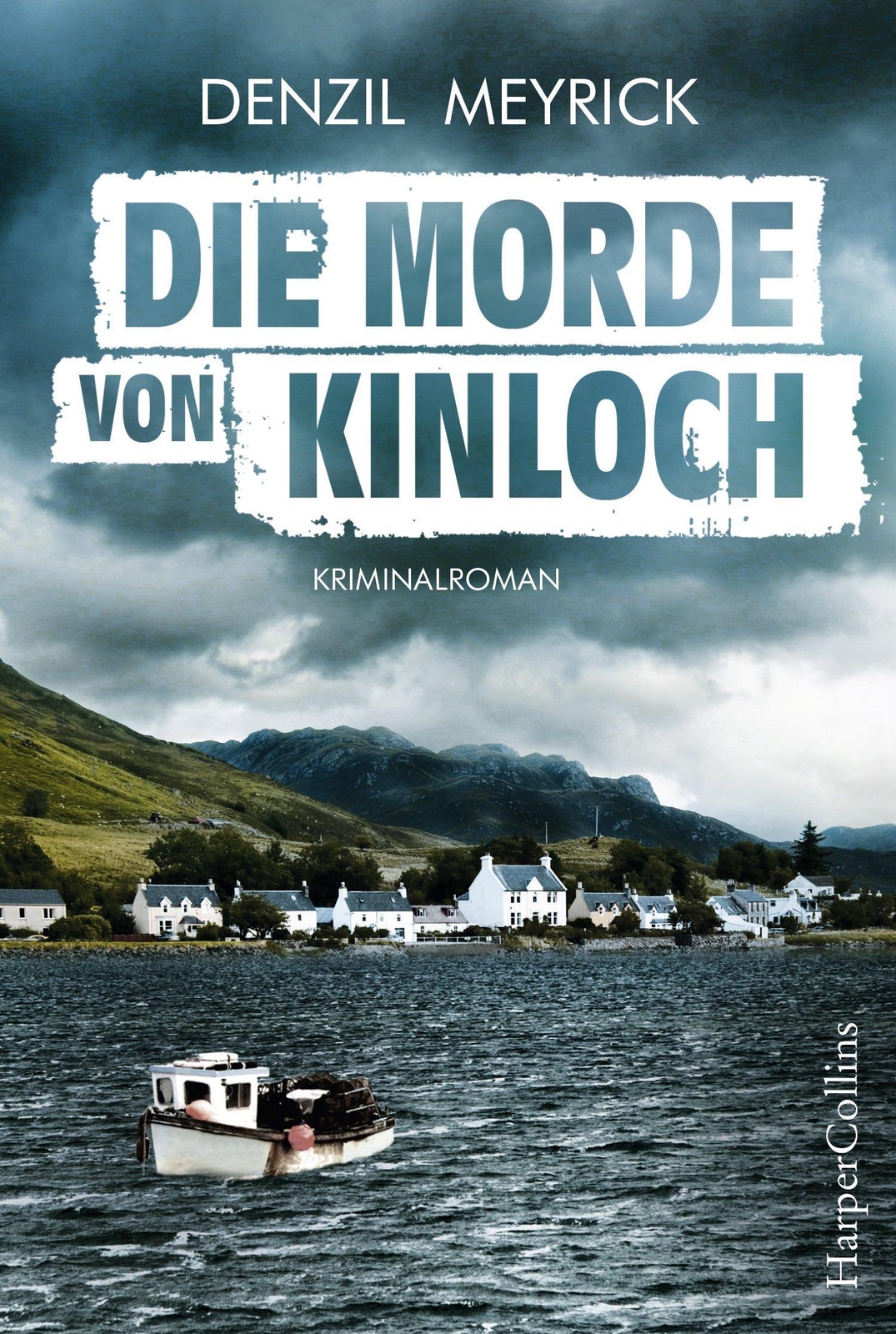 Thumbnail - Denzil Meyrick / Die Morde Von Kinloch / 9783959672924