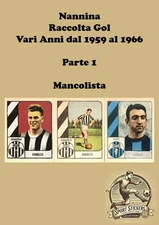 Nannina Gol Dal 1959 al 1966 PARTE 1 - Mancolista Scegli dal Menu a Tendina