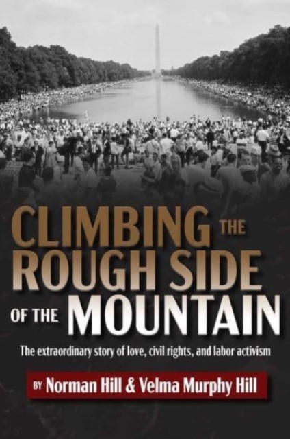 Climbing The Rough Side Of The Mountain