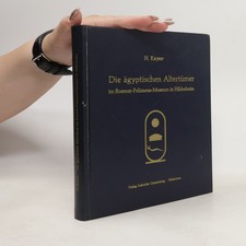 Die ägyptischen Altertümer im Roemer-Pelizaeus-Museum in Hildesheim