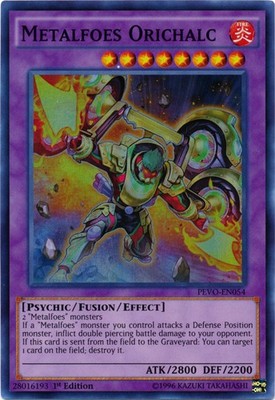 Metalfoes Orichalc - PEVO-EN054 - Super Rare - 1st Edition - Moderately Played -