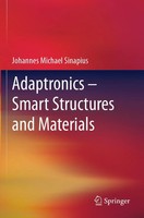 Johannes Michael Sinapius | Adaptronics - Smart Structures And Materials | Buch