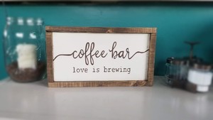 Farmhouse Wood Sign Framed Coffee Bar Love Is Brewing Home Decor