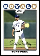 Tony Pena 2008 Topps #514 Kansas City Royals MLB READ FREE SHIPPING AutographDen