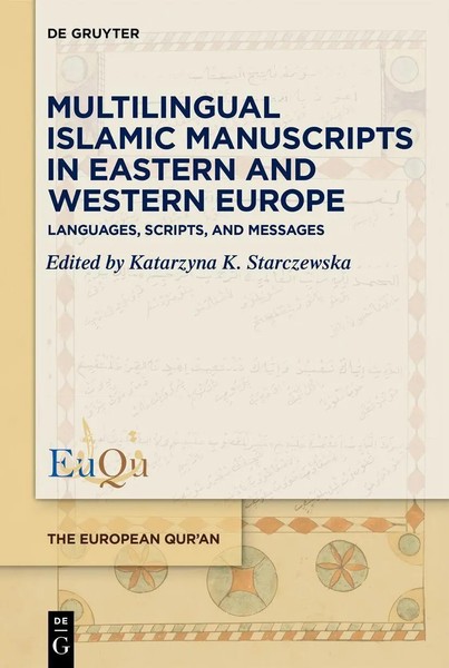 Multilingual Islamic Manuscripts In Eastern And Western Europe | Starczewska-image