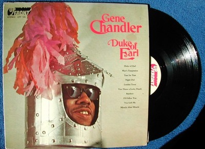 GENE CHANDLER  ''THE DUKE OF EARL''  STEREO UP FRONT UPF-105 VINYL LP