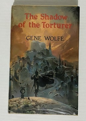 Shadow of the Torturer Gene Wolfe 1981 Sidgwick & Jackson 1st UK HC Pennington